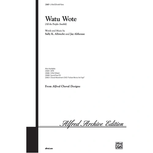 Watu Wote Choral Sheet Music by Sally and Jay