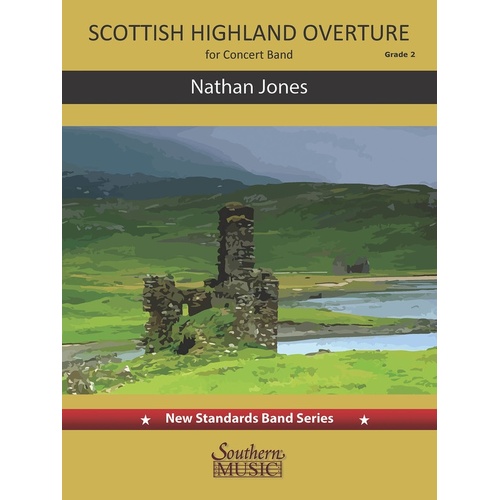 Scottish Highland Overture Concert Band 2.5 Score/Parts