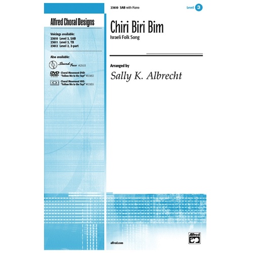 Chiri Biri Bim Israeli Folk Song SAB