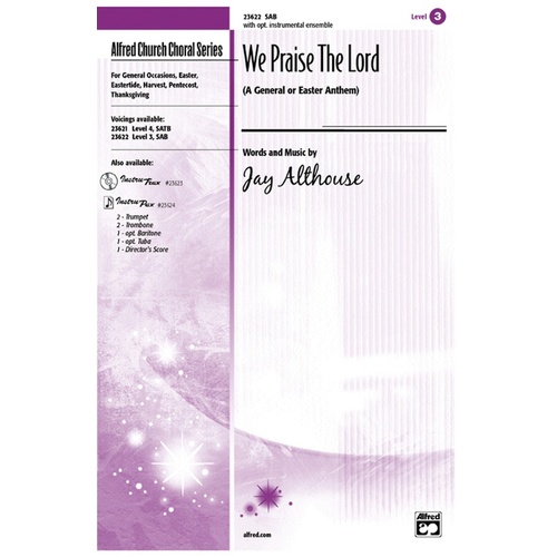 We Praise the Lord SAB Choral Sheet Music