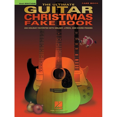 Ultimate Guitar Christmas Fake Book 2nd Edition (Softcover Book)