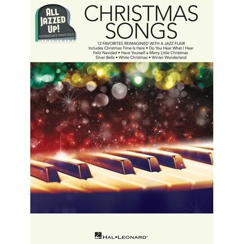 Christmas Songs All Jazzed Up for Piano - 48 Pages - Hal Leonard