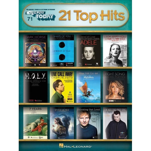 21 Top Hits E-Z Play Today for Keyboard