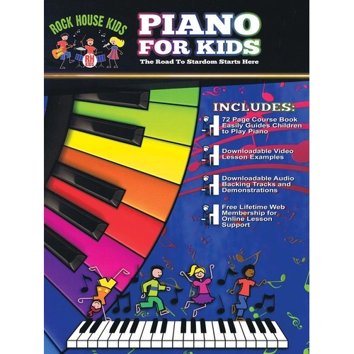 Piano for Kids by Rock House - 72 Pages, Progressive Learning, Video Lessons & Audio Tracks Included