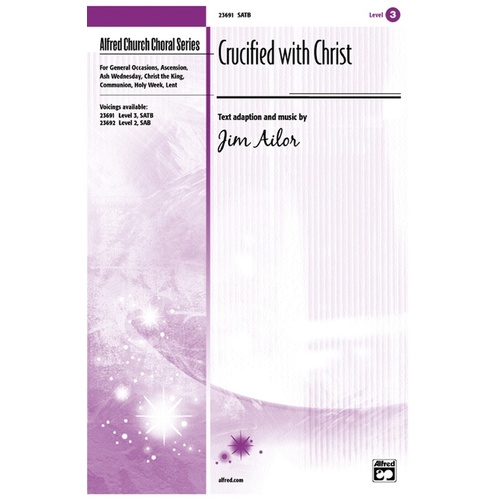 Crucified With Christ SATB