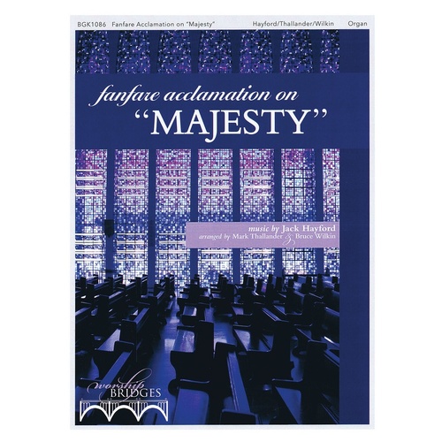 Hayford - Fanfare Acclamation On Majesty Organ (Softcover Book)
