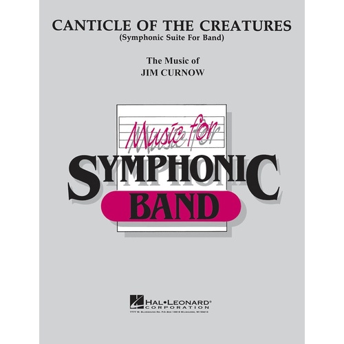 Canticle Of Creatures Concert Band (Music Score/Parts)