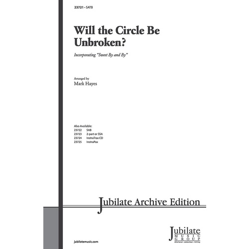 Will Circle Be Unbroken SATB Choral Sheet Music