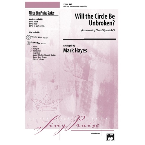 Will Circle Be Unbroken SAB Choral Sheet Music