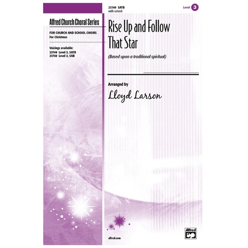 Rise Up and Follow That Star SATB Choral Sheet Music