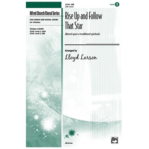 Rise Up and Follow That Star SAB Choral Sheet Music
