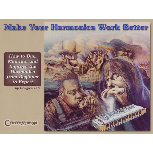 Make Your Harmonica Work Better (Softcover Book)