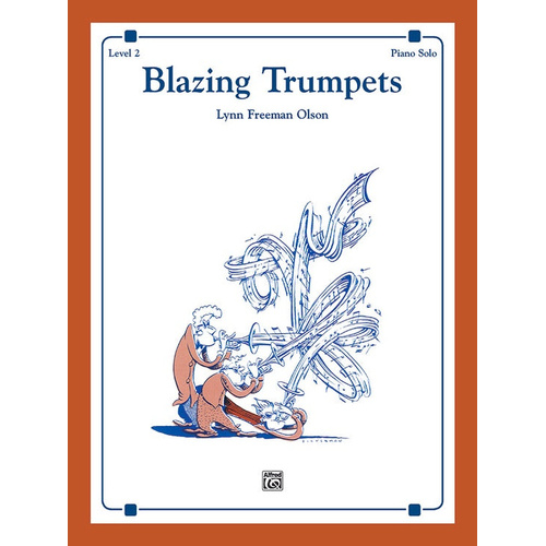Blazing Trumpets - Piano Solo - Olson 2382 - Alfred's Basic Piano Library Level 2