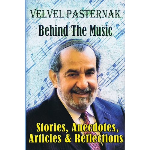 Behind The Music Velvel Pasternak 