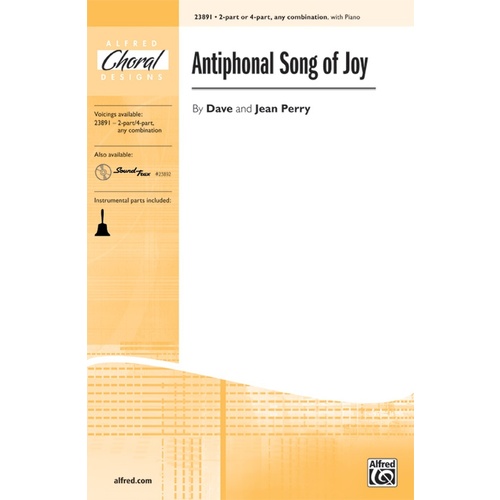 Antiphonal Song of Joy 2 Pt or 4 Pt/Piano Choral Sheet Music