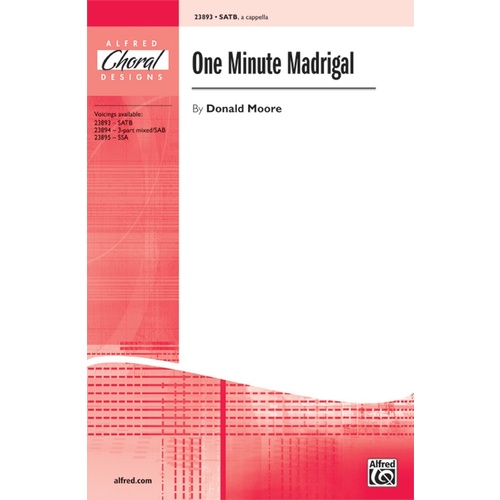 One Minute Madrigal SATB/A Capella