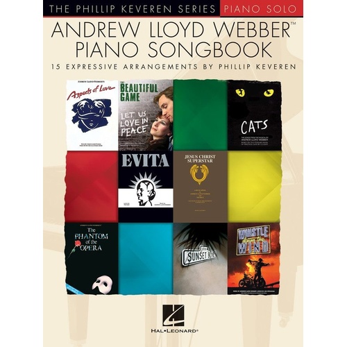 Andrew Lloyd Webber Piano Songbook by Phillip Keveren for Solo Piano, 48 Pages, Hal Leonard