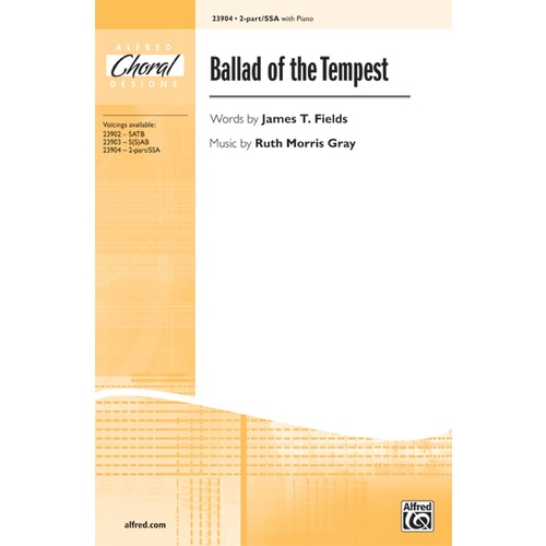 Ballad of the Tempest 2 Pt or SSA/Piano Choral Sheet Music
