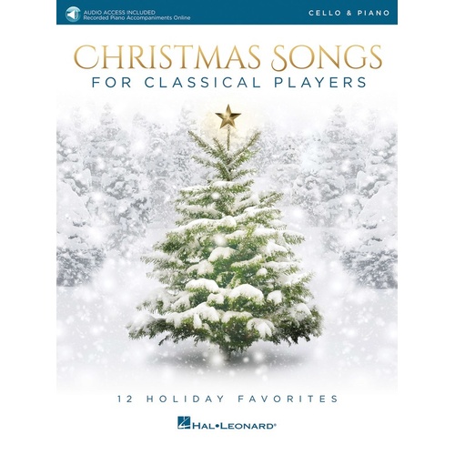 Christmas Songs For Classical Players Cello/Piano Book/Online Audio (Softcover Book/Online Audio)