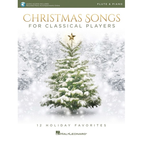Christmas Songs For Classical Players Flute/Piano Book/Online Audio (Softcover Book/Online Audio)