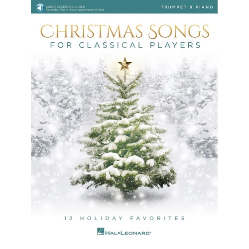 Christmas Songs For Classical Players Trumpet/Piano Book/Online Audio (Softcover Book/Online Audio)