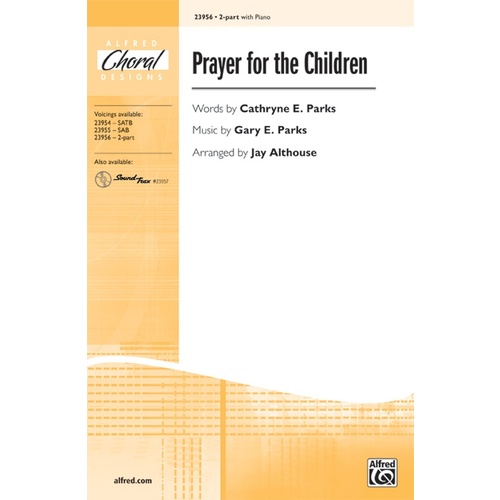 Prayer For The Children 2Pt/Piano Arr Althouse