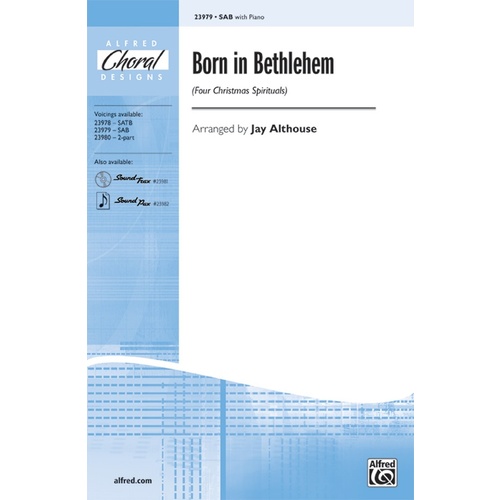 Born in Bethlehem SAB/Piano Arrangement by Althouse
