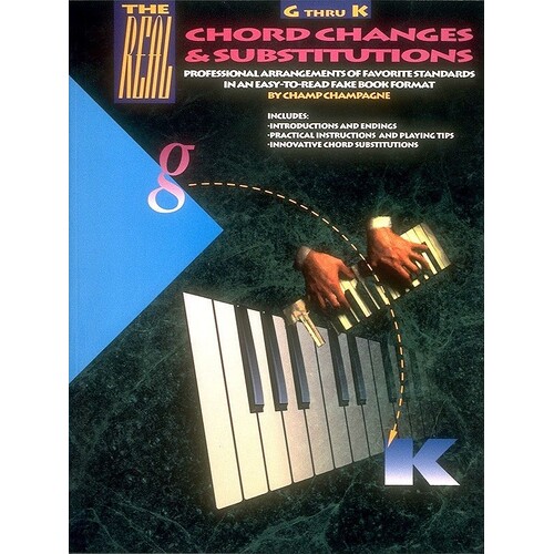 Real Chord Changes and Substit.G-K (C/R) 