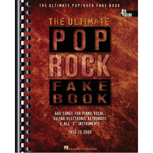 The Ultimate Pop/Rock Fake Book - 4th Edition, Hal Leonard, 584 Pages, Songbook