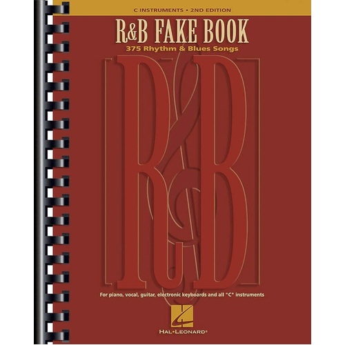 R&B Fake Book - 2nd Edition for All Instruments, 440 Pages, Melody Lines, Lyrics, and Chords for 375 Classics