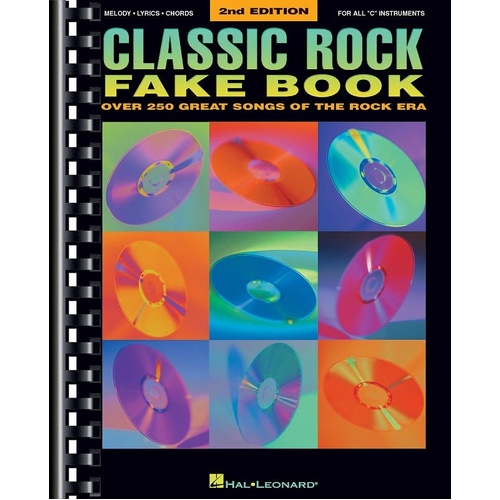 Classic Rock Fake Book 2nd Edition for C Instruments
