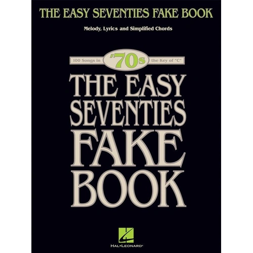 Easy Seventies Fake Book for C Instrument