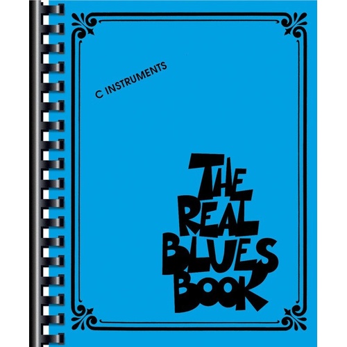 The Real Blues Book for C Instruments by Hal Leonard