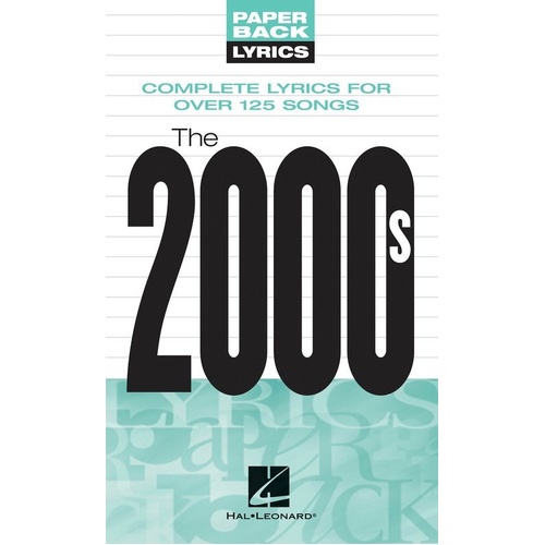 Paperback Lyrics The 2000s Songbook