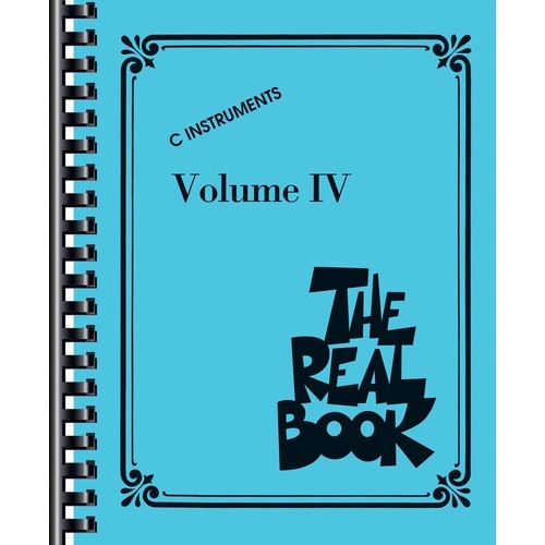 The Real Book Volume 4 C Edition by Hal Leonard - Fake Book for All Instruments, 464 Pages, Includes 400 Songs