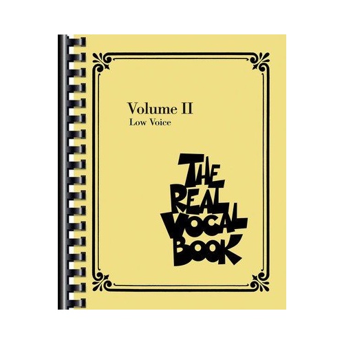 Real Vocal Book Volume 2 Low Voice 368 Pages Fake Book by Hal Leonard