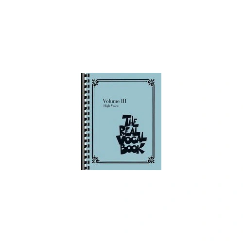 Real Vocal Book Volume 3 High Voice - 440 Pages Fake Book for Vocalists