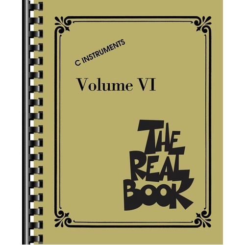 The Real Book Volume 6 C Edition
