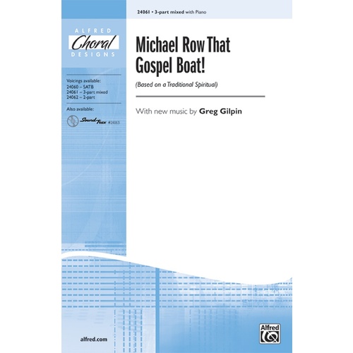 Michael Row That Gospel Boat 3 Part/Piano Arr Gilpin