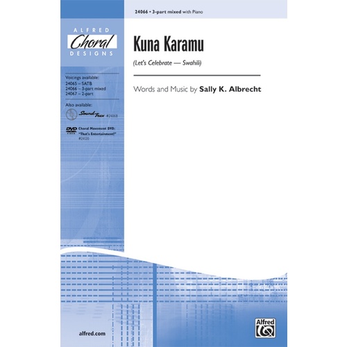 Kuna Karamu 3 Part Mixed/Piano