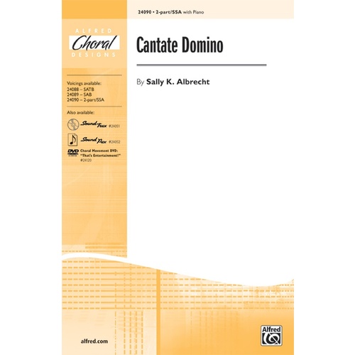 Cantate Domino 2 Part Or SSA/Piano