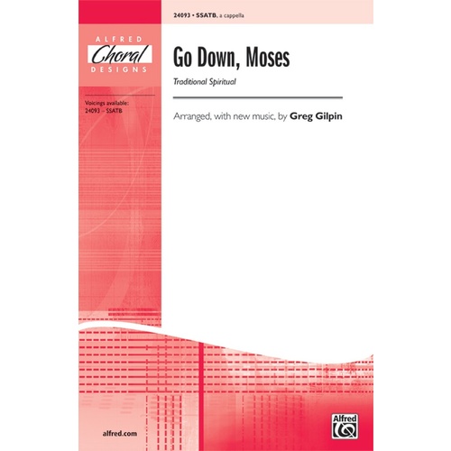 Go Down Moses SSATB/A Cappella Arr Gilpin