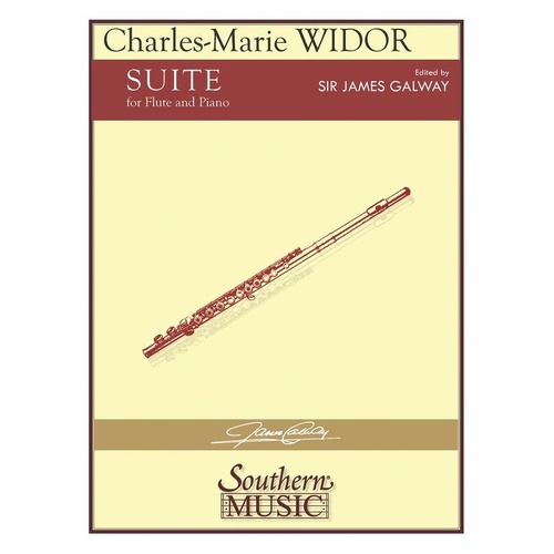 Widor Suite for Flute and Piano, Edited by James Galway, Southern Music Co., 28 Pages