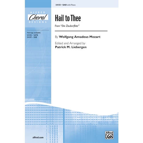 Hail To Thee SAB/Piano Arr Liebergen