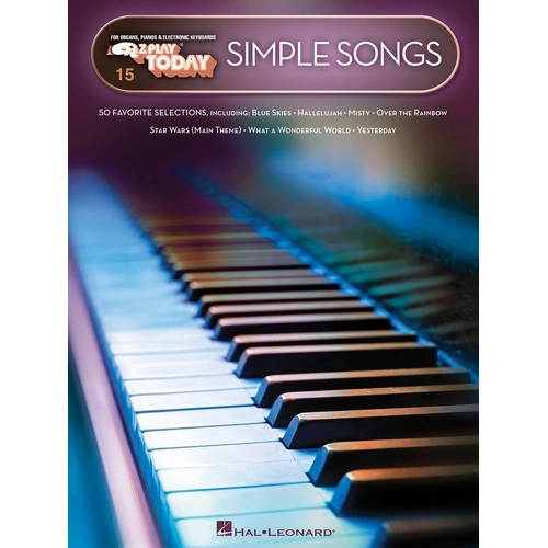 Simple Songs EZ Play 15 for Keyboard by Hal Leonard, 128 Pages, E-Z Play Notation with Note Names