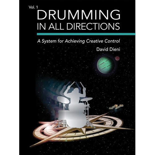 Drumming in All Directions by Hal Leonard - Systematic Approach to Limb Coordination for Drums, 104 Pages