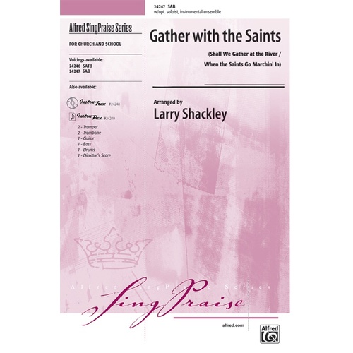 Gather With The Saints SAB Arr Shackley