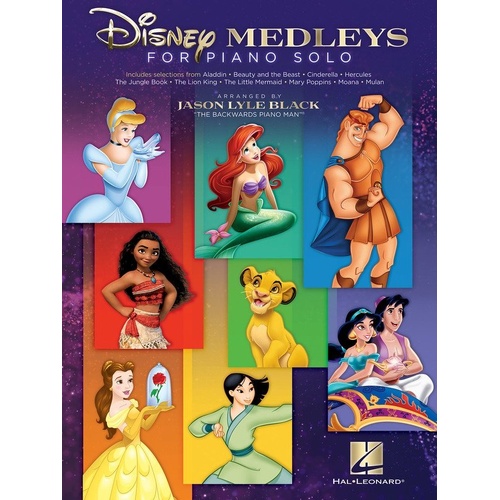 Disney Medleys for Piano Solo by Hal Leonard, 60 Pages, Arranged by Jason Lyle Black, Includes 35 Songs from Timeless Disney Films
