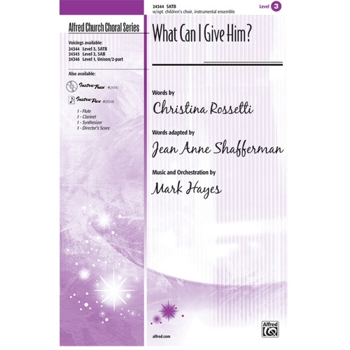 What Can I Give Him SATB Choral Sheet Music