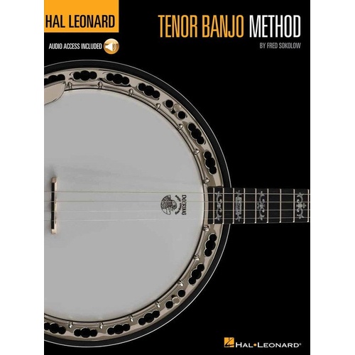 Hal Leonard Tenor Banjo Method by Fred Sokolow, 72 pages, includes popular songs and audio tracks for learning rhythm and lead playing